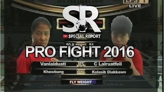 SR : LPS PRO Fight 2016, Women | Fly Weight | Vanlalduati vs C Lalruatfeli