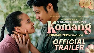 KOMANG - Official Trailer