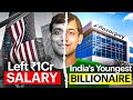 India’s Youngest Billionaire Reveals his Secrets to Entrepreneurship