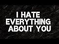 Three Days Grace - I Hate Everything About You (Lyrics)