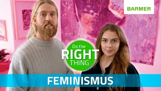 Mehr Gleichberechtigung im Alltag mit Feminismus [Do the right thing]