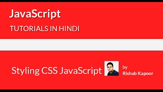 JavaScript tutorials for beginners in Hindi - 23 - Changing CSS with javascript