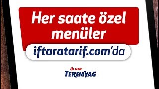 İftar Vaktine Göre İftar Menüleri iftaratarif.com'da!