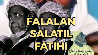 KU KALLI FALALAN SALATIL FATIHI