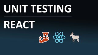 React Unit Testing | Jest and React Testing Library