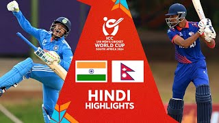 India v Nepal | Hindi Highlights | U19 CWC 2024