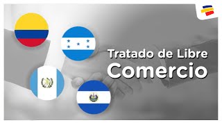 Tratado de Libre Comercio Colombia - Triángulo del Norte de Centroamérica | CI | Bancolombia