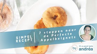 Makkelijk! In 7 stappen naar de Perfecte Appelbeignets (een super eenvoudig recept)