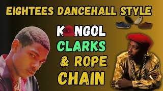 80s Dancehall Kangol Clarks and Rope Chain (Pinchers, Sanchez, Shabba, Risto Benji, Thriller U)