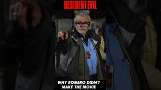 Why George A. Romero didn't direct RESIDENT EVIL (2002)