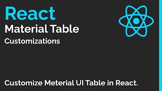 📰💥 React 💻 | Material Table Customization Part III