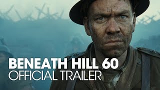 BENEATH HILL 60 [2010] Official Trailer