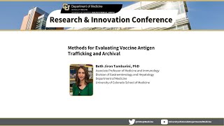 Methods for Evaluating Vaccine Antigen Trafficking and Archival | Beth Jiron Tamburini, PhD