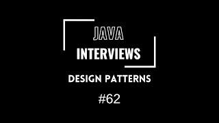 Java Interviews - Design Patterns | Thread Safe Singleton Design Pattern Implementation