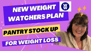 Weight Watchers NEW Points Plan | Stock Your Pantry And Refrigerator With Foods To Lose Weight