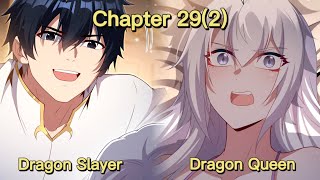 Shut up, Evil Dragon, I Don't Want to Raise A Child with You Anymore (Chapter 29(2))