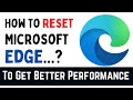 How To Reset Microsoft Edge On Windows 10 To Default Settings | Reset Microsoft Edge | Easiest Way