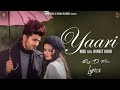 Yaari Full Song|Lyrics| Nikk Ft Avneet Kaur |New Punjabi Songs 2019