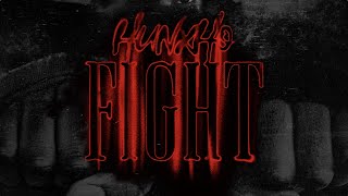 Hunxho - Fight [Official Lyric Video]