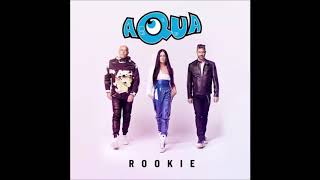 AQUA - Rookie