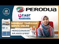 CARA MEMBUAT TEMPAHAN SERVIS KENDERAAN PERODUA ANDA MENGGUNAKAN APLIKASI UFIRST