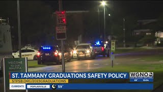 New policy in place for St. Tammany Parish graduation ceremony attendees