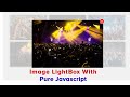 Simple Image Lightbox Tutorial | Image Lightbox using HTML CSS & JavaScript | Lightbox | Part - I