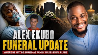 Alex Ekubo Funeral Update: Where He May Be Buried As Family Makes Final Plans