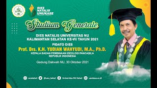 Studium Generale Prof. Drs. K.H. Yudian Wahyudi, M.A., Ph.D. | 30/10/2021 | UNU KALSEL