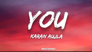 Karan aujla - You | (Lyrics) | Making memories | Album