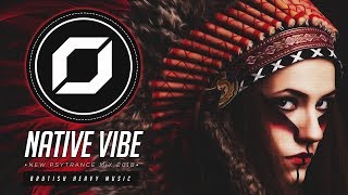 NATIVE VIBE - PSYTRANCE MIX 2018 🅽🅴🆆 🍄 Mainstream Psytrance ● TOP 15 Insane Psytrance Drops