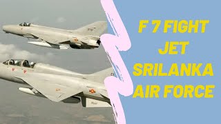 F7 Fight Jet Sri Lanka Air Force Independance Day I F7