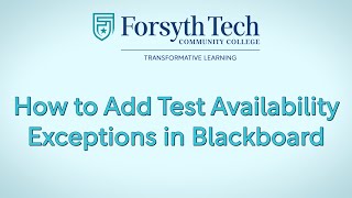 How to Add Test Availability Exceptions in Blackboard Learn (Original View)