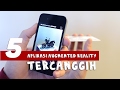 5 APLIKASI AR (AUGMENTED REALITY) TERCANGGIH DI ANDROID/IOS