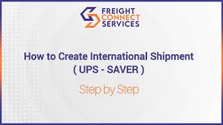 Create International Shipment ( UPS-SAVER )