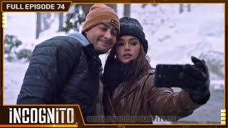 [ENG SUB] Incognito | Full Episode 74