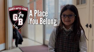 Granite Baptist School: A Place You Belong