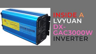 INSIDE A LVYUAN DX GAC3000W INVERTER