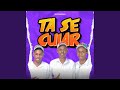 Ta Se Cuiar