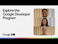 Technical benefits of the Google Developer Program