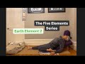 The Five Elements Theory Yin Yoga Series - Earth Element 2