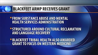 Blackfeet ARMP receives SAMHSA grant to combat suicide and substance abuse