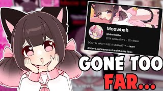 MEOWBAH Really Went Too Far… | Gacha Rant