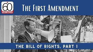 Bill of Rights, Part 1: The First Amendment