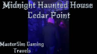 Midnight Haunted House Walkthrough ~ Cedar Point #cedarpoint #midnight #hauntedhouse