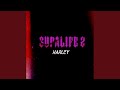 Supalife 2