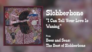 Slobberbone - \