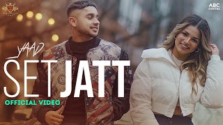 SET JATT : Yaad (Official Music Video) Deep Royce | Latest Punjabi Song 2022