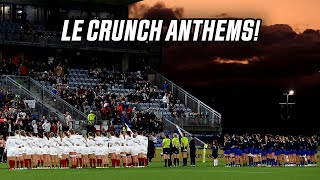 Passionate LE CRUNCH Anthems! 🇫🇷🏴󠁧󠁢󠁥󠁮󠁧󠁿