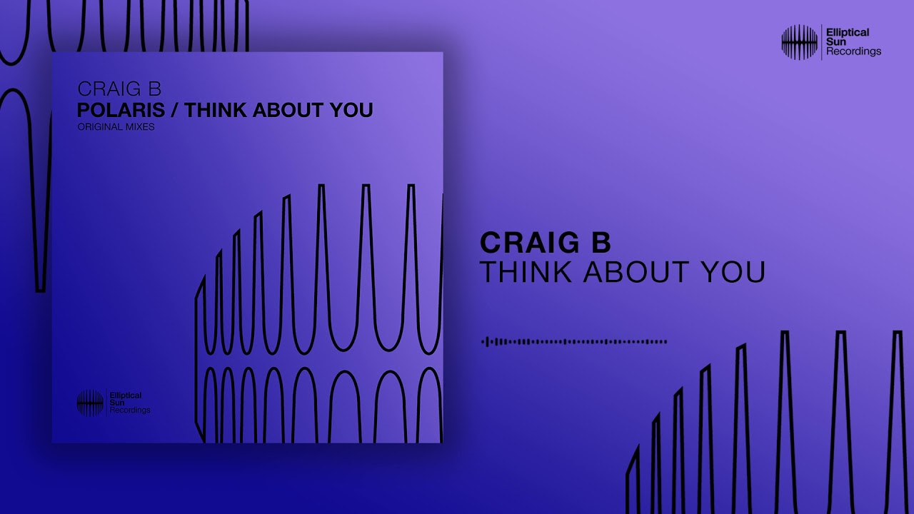 Craig B - Think About You - YouTube